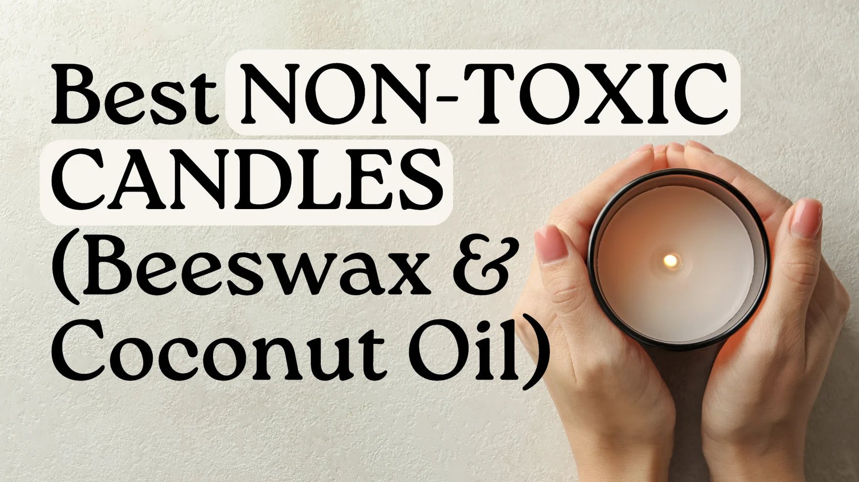 best non-toxic candles